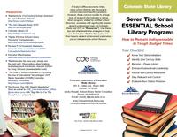 Seven tips for an essential school library program : how to remain indispensable in tough budget times