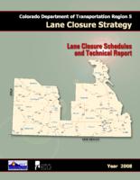 Lane closure strategy