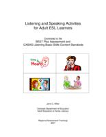 Listening and speaking activities for adult ESL learners : correlated to the BEST Plus Assessment and CASAS Listening Basic Skills Content Standards