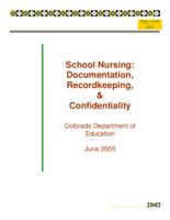 School nursing : documentation, recordkeeping, & confidentiality