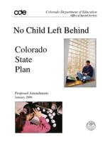 No Child Left Behind Colorado state plan proposed amendments