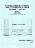 Radiocarbon date list.  I, Labrador and northern Quebec, Canada