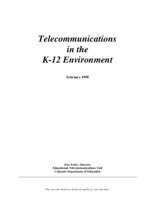 Telecommunications in the K-12 environment