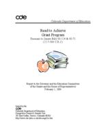 Read-To-Achieve grant program pursuant to Senate Bills 00-124 & 00-71 (22-7-506 C.R.S.) report to the Governor and the Education Committees of the Senate and the House of Representatives