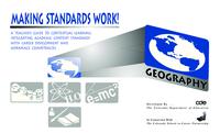 Making standards work! Geography : a teacher's guide to contextual learning : integrating academic content standards with career development and workplace competencies