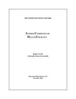 Interim Committee on Health Insurance : report to the Colorado General Assembly