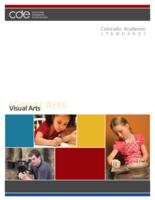 Colorado academic standards. Visual arts