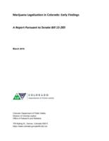 Marijuana legalization in Colorado, early findings : a report pursuant to Senate bill 13-283