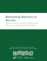 Removing barriers to access : eliminating library fines and fees on children's materials
