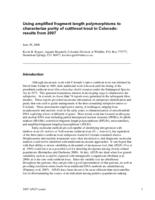 Using amplified fragment length polymorphisms to characterize purity of cutthroat trout in Colorado : results from 2007