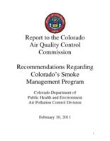 Recommendations regarding Colorado's Smoke Management Program : report to the Colorado Air Quality Control Commission