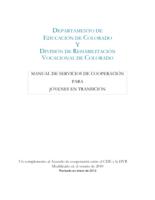 Manual de servicios de cooperación para jóvenes en transición : un complemento al Acuerdo de cooperación entre el CDE y la DVR