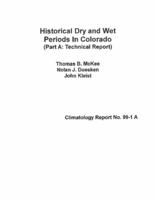 Historical dry and wet periods in Colorado