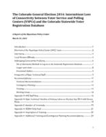 The Colorado general election 2014: intermittent loss of connectivity between Voter Service and Polling Center (VSPCs) and the Colorado statewide voter registration database