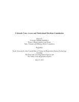 Report to Colorado General Assembly's House of Representatives and Senate State, Veterans and Military Affairs Committees regarding: Needs assessment of the current state of voting and registration system technology including the Statewide voter registrat