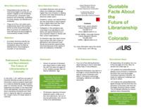 Quotable facts about the future of librarianship in Colorado