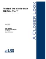 What is the value of an MLIS to you?