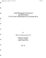 Aerial photograph/GIS analysis and field studies of the 15 and 18 mile reach of the Colorado River