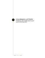Colorado Lottery, financial and compliance audit, June 30, 2016 and 2015
