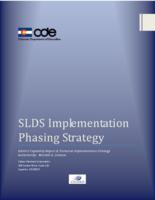 SLDS implementation phasing strategy : district capability report & technical implementation strategy