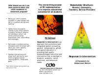 Stakeholder brochure: parents, community, teachers, service providers : response to intervention, a framework for educational reform