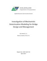 Investigation of mechanistic deterioration modeling for bridge design and management