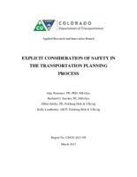 Explicit consideration of safety in the transportation planning process