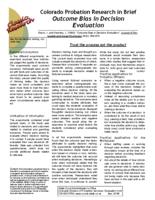 Outcome bias in decision evaluation
