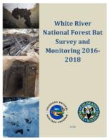 White River National Forest bat survey and monitoring 2016-2018