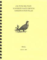 The Poncha Pass Gunnison Sage Grouse Conservation Plan : final