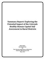 Summary report: exploring the potential impact of the Colorado Healthy Human Capital Self-assessment in rural districts
