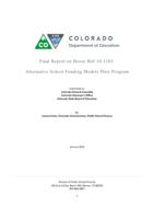 Final report on House bill 10-1183: Alternative school funding models pilot program