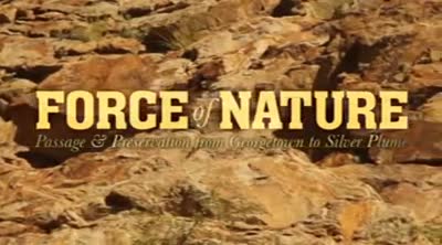 Force of nature : passage & preservation from Georgetown to Silver Plume