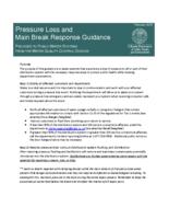 Pressure loss and main break response guidance