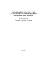 Conservation strategy for Colorado River cutthroat trout, oncorhynchus clarkii pleuriticus, in the states of Colorado, Utah, Wyoming