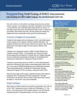 Supporting field testing of PARCC assessments : understanding the PARCC English language arts and mathematics field tests