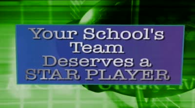 Your school's team deserves a star player