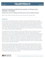 Alcohol screening and brief intervention in primary care settings in Colorado : results from the 2017 behavioral risk factor and surveillance system