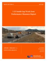 I-25 south gap work zone performance measures report