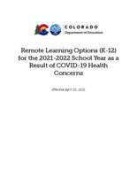 Remote learning options (K-12) for the 2021-2022 school year as a result of COVID-19 health concerns