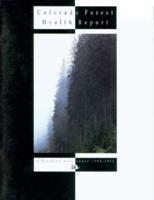 Colorado forest health report, 1992-95 : a baseline assessment