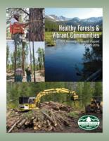 Healthy Forests and Vibrant Communities Act : HB-1199 accomplishment report 2009-2016