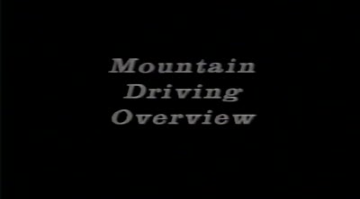 Mountain driving overview