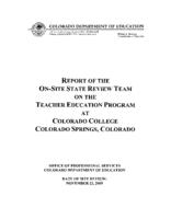 Report of the on-site state review team on the teacher education program at Colorado College Colorado Springs, Colorado