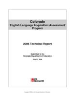 Colorado English Language Acquisition Program ... technical report. 2008