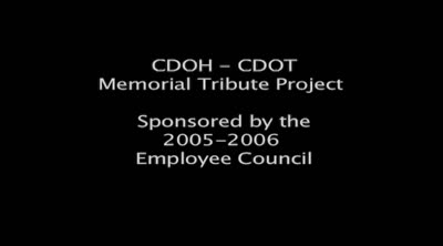 CDOH-CDOT memorial tribute project