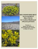 Recommended best management practices for Cushion bladderpod (physaria pulvinata) : practices to reduce the impacts of road maintenance activities to plants of concern