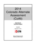Colorado Alternate Assessment (CoAlt) operational technical report. 2014.
