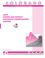 CSAP school and district assessment coordinator's manual. 2008