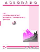 CSAP school and district assessment coordinator's manual. 2011